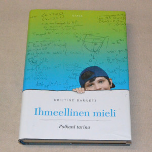 Kristine Barnett Ihmeellinen mieli - Poikani tarina